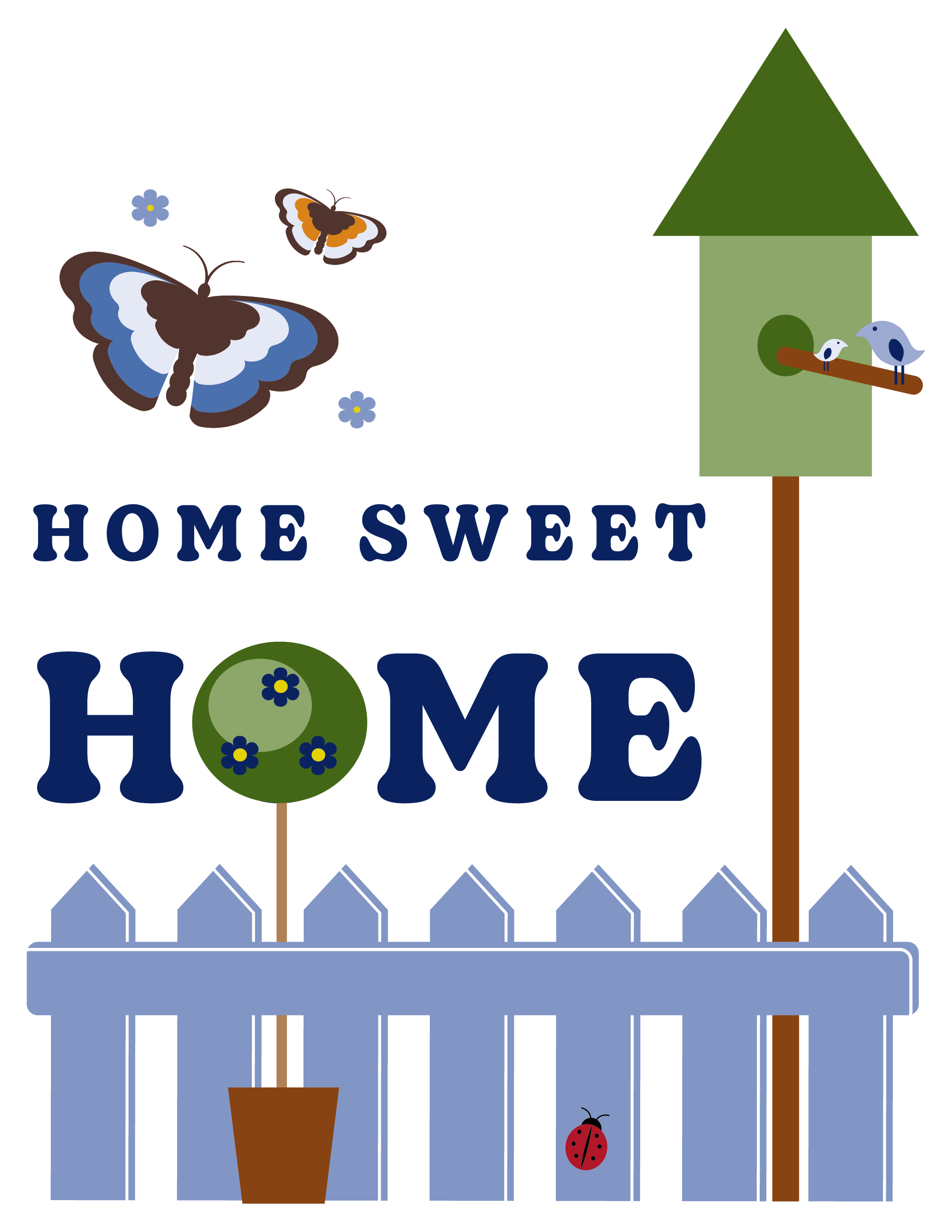 Illustration of a home greeting card with a birdhouse, butterflies, white picket fence, and "Home Sweet Home" text