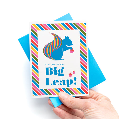 Big Leap Squirrel Card for New Adventures and More
