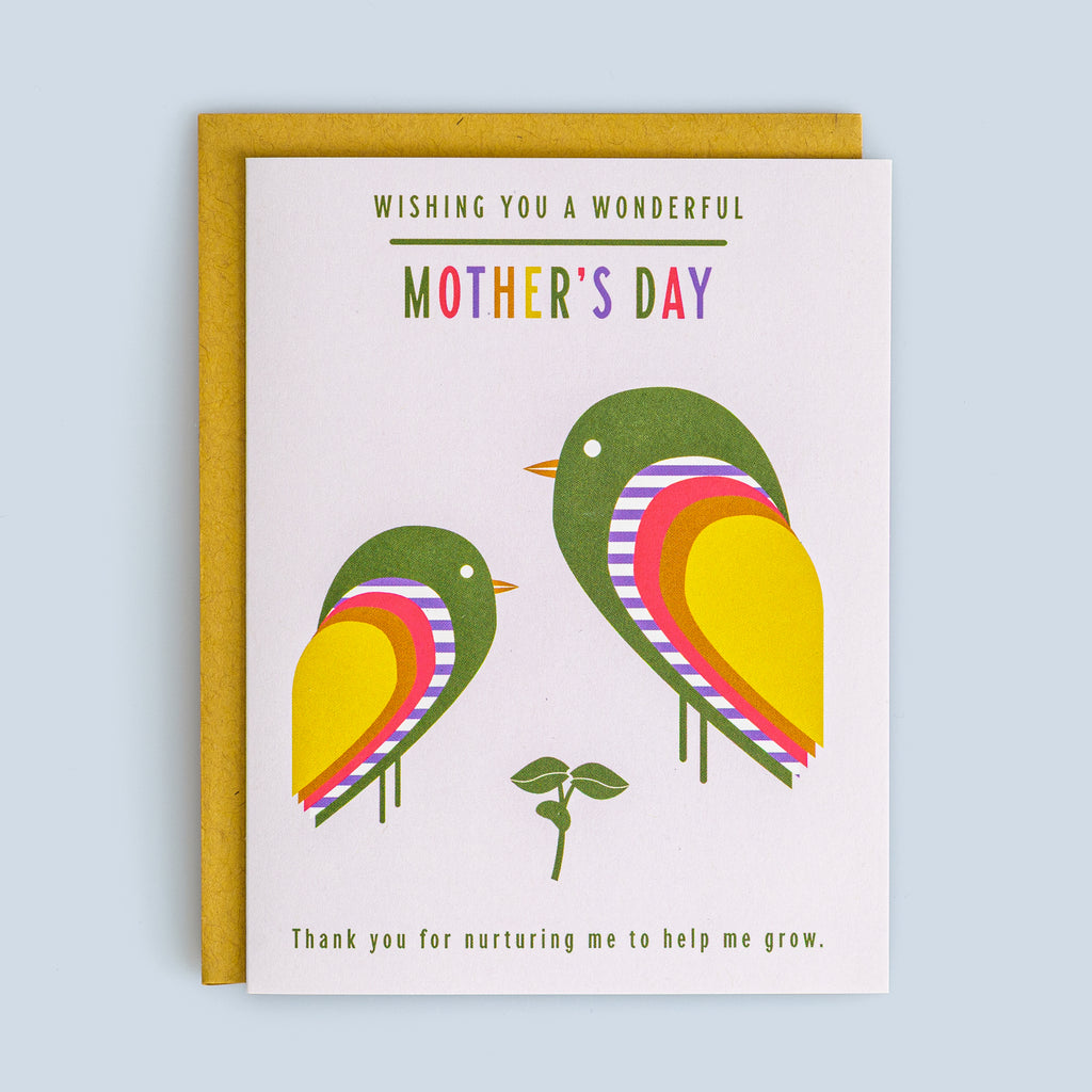 Mother's Day card with a mama and baby bird on a light blue background. "Thank you for nurturing me to help me grow"